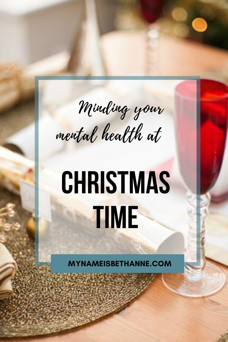 Minding Your Mental Health at Christmas Time