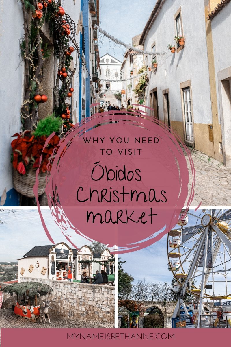 Óbidos Vila Natal - Why you need to visit this Portuguese Christmas Market