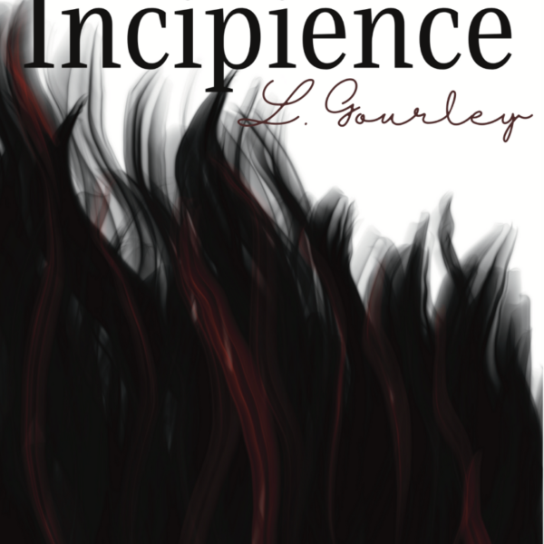 Incipience –  A Book Chat with Author, L Gourley